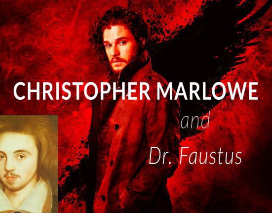Christopher Marlowe and doctor Faustus