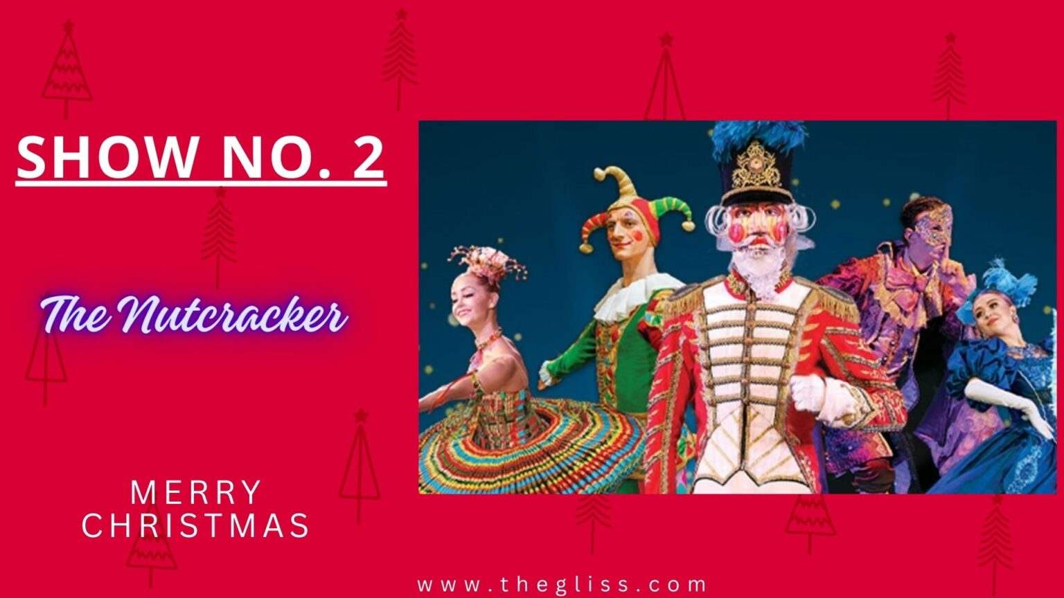 The Nutcracker Entry card of Popular Christmas shows in New York City